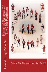 Historical Records of the 24th Regiment