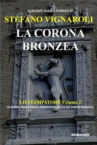 Lo stampatore - La corona bronzea