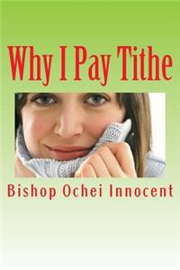 Why I Pay Tithe