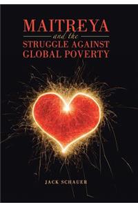 Maitreya and the Struggle Against Global Poverty