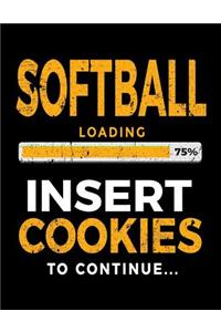 Softball Loading 75% Insert Cookies to Continue