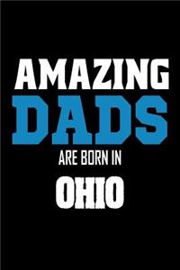 Amazing Dads Are Born In Ohio