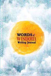 Words of Wisdom Journal