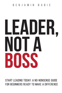 Leader, Not a Boss