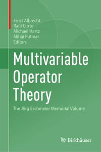 Multivariable Operator Theory