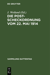 Die Postscheckordnung Vom 22. Mai 1914