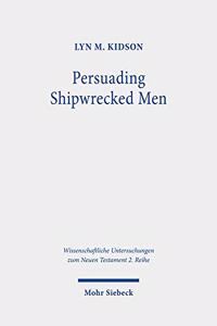 Persuading Shipwrecked Men