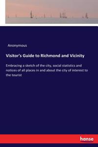 Visitor's Guide to Richmond and Vicinity