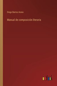 Manual de composición literaria