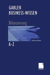 Business-Wissen Bilanzlerung Von A-Z
