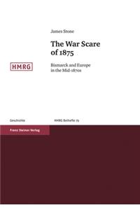 The War Scare of 1875