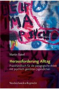 Herausforderung Alltag