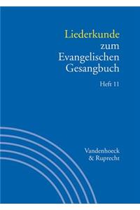 Liederkunde zum Evangelischen Gesangbuch. Heft 11