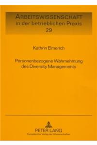 Personenbezogene Wahrnehmung Des Diversity Managements