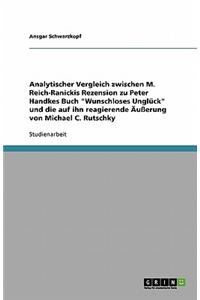 Analytischer Vergleich zwischen M. Reich-Ranickis Rezension zu Peter Handkes Buch 