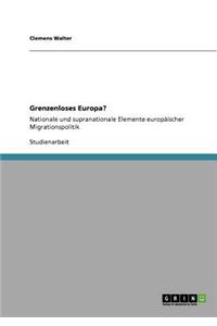 Grenzenloses Europa?