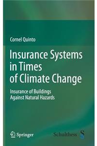 Insurance Systems in Times of Climate Change