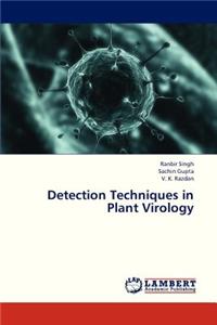 Detection Techniques in Plant Virology