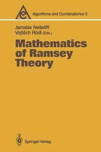 Mathematics of Ramsey Theory (Algorithms and Combinatorics, Volume 5) [Special Indian Edition - Reprint Year: 2020] [Paperback] Jaroslav Nesetril; Vojtech Rödl