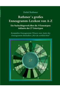 Rathmer's großes Enneagramm-Lexikon von A-Z