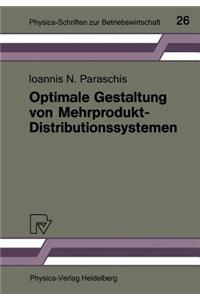 Optimale Gestaltung Von Mehrprodukt-Distributionssystemen