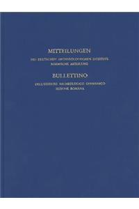 Mitteilungen Des Deutschen Archaologischen Instituts, Romische Abteilung