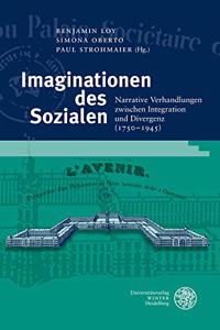 Imaginationen Des Sozialen
