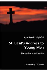 St. Basil's Address to Young Men