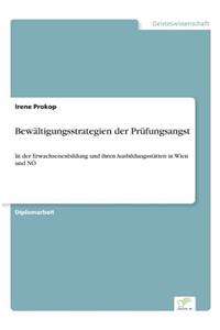 Bewältigungsstrategien der Prüfungsangst