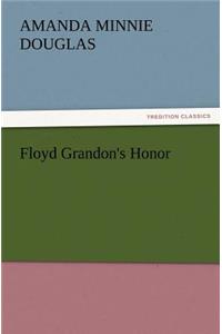 Floyd Grandon's Honor