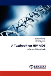 Textbook on HIV AIDS