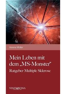 Mein Leben mit dem MS-Monster