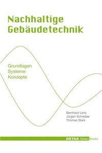 Nachhaltige Gebäudetechnik