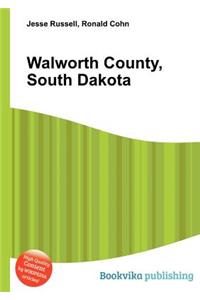 Walworth County, South Dakota