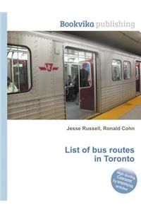 List of Bus Routes in Toronto