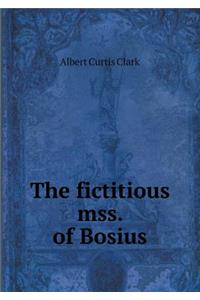 The Fictitious Mss. of Bosius
