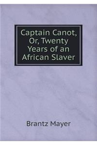 Captain Canot, Or, Twenty Years of an African Slaver