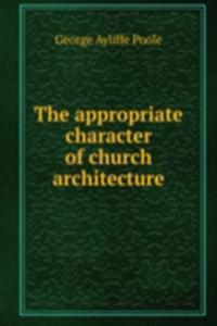 appropriate character of church architecture