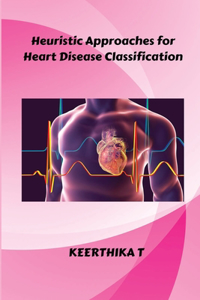 heuristic approaches for heart disease classification-ok