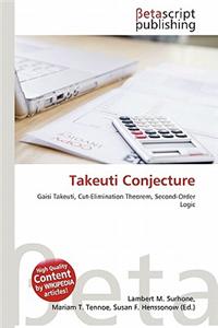 Takeuti Conjecture
