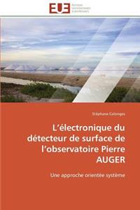 L Électronique Du Détecteur de Surface de L Observatoire Pierre Auger