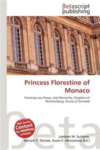 Princess Florestine of Monaco
