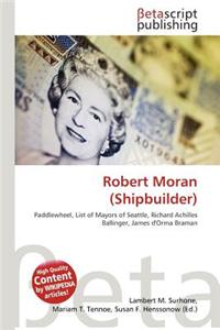 Robert Moran (Shipbuilder)