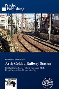 Arth-Goldau Railway Station