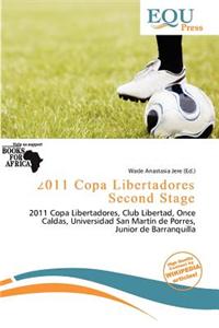 2011 Copa Libertadores Second Stage