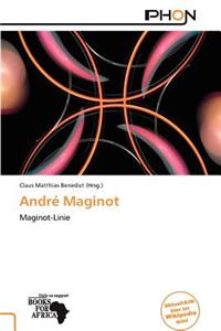 Andr Maginot