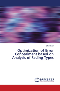 Optimization of Error Concealment based on Analysis of Fading Types