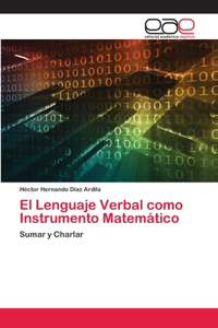 Lenguaje Verbal como Instrumento Matemático