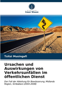 Ursachen und Auswirkungen von Verkehrsunfällen im öffentlichen Dienst