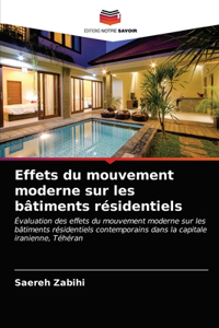 Effets du mouvement moderne sur les bâtiments résidentiels